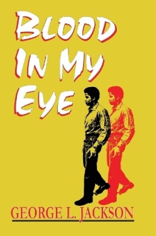 Cover of Blood in My Eye