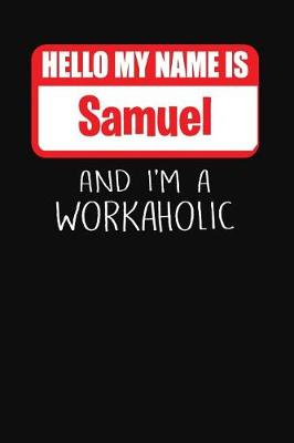 Book cover for Hello My Name Is Samuel