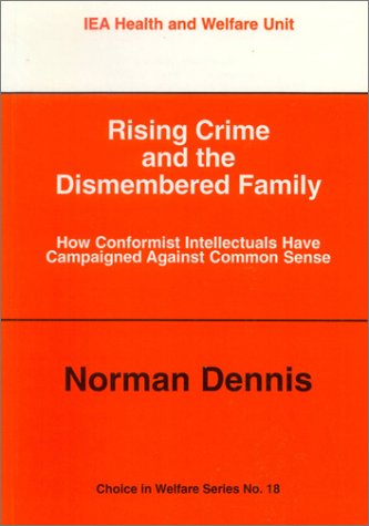 Book cover for Rising Crime and the Dismembered Family