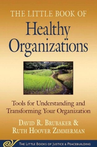 Cover of Little Book of Healthy Organizations