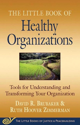 Book cover for Little Book of Healthy Organizations