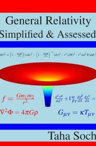 Cover of General Relativity Simplified & Assessed