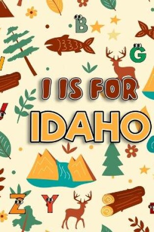 Cover of I is For Idaho