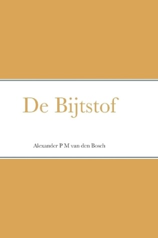 Cover of De Bijtstof