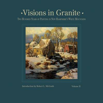 Book cover for Visions in Granite Vol. II