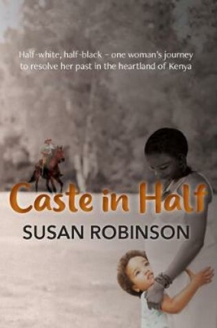 Cover of Caste in Half