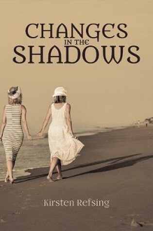 Cover of Changes in the Shadows