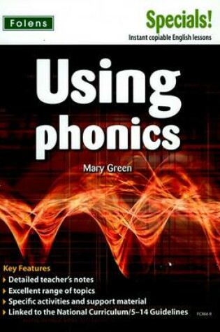 Cover of Secondary Specials!: English - Using Phonics (11-14)