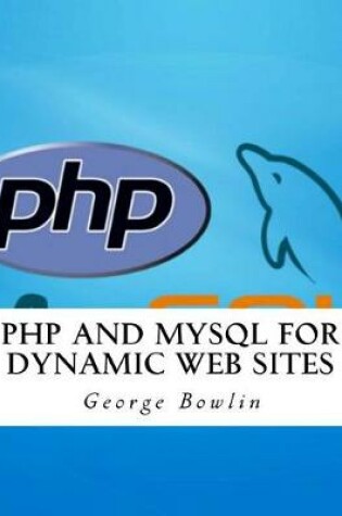 Cover of PHP and MySQL for Dynamic Web Sites