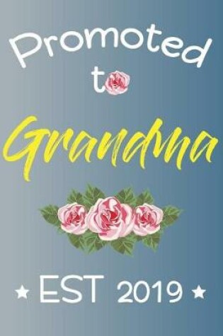 Cover of Promoted To Grandma EST 2019