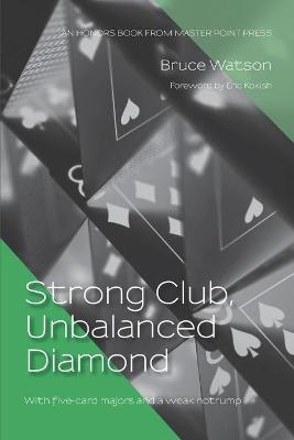 Cover of Strong Club, Unbalanced Diamond