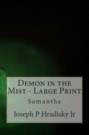 Cover of Demon in the Mist - Large Print