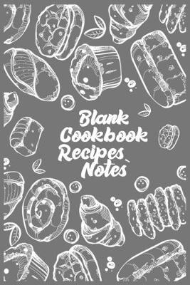 Book cover for Blank Cookbook Recipes & Notes