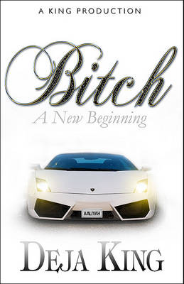 Book cover for Bitch a New Beginning