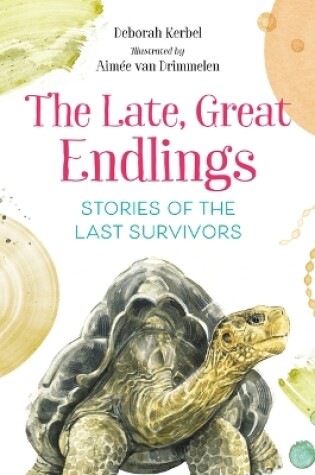Cover of The Late, Great Endlings