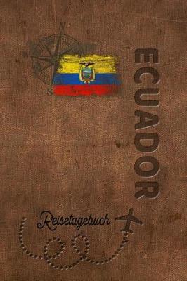 Book cover for Reisetagebuch Ecuador