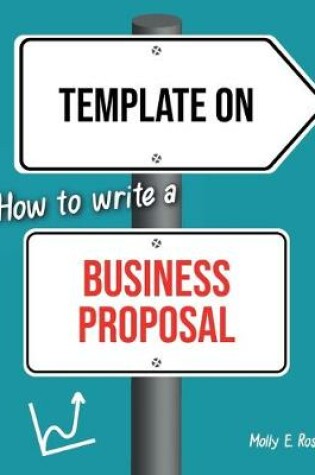 Cover of Template On How To Write A Business Proposal