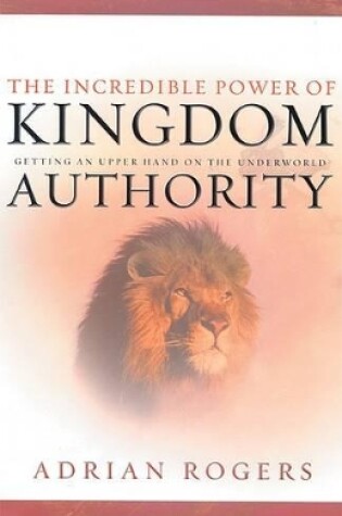 Cover of The Incredible Power of Kingdom Authority