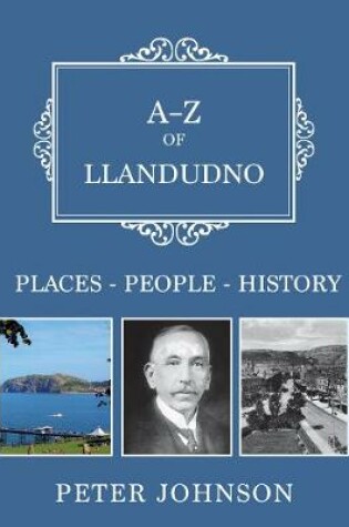 Cover of A-Z of Llandudno