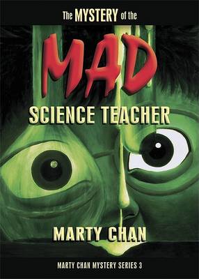 Cover of Mystery of the Mad Science Teacher