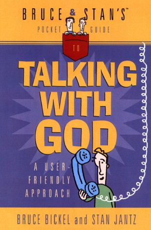 Book cover for Bruce & Stan's Pocket Guide to Talking with God