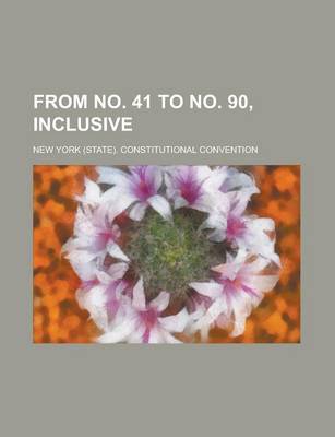 Book cover for From No. 41 to No. 90, Inclusive