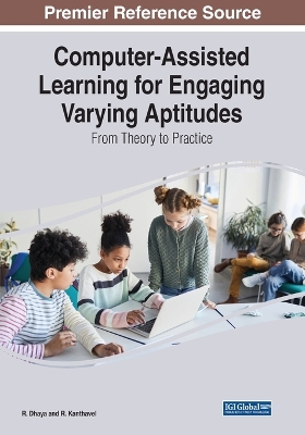 Cover of Computer-Assisted Learning for Engaging Varying Aptitudes