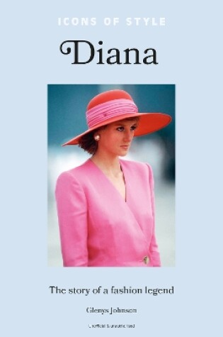 Cover of Icons of Style – Diana