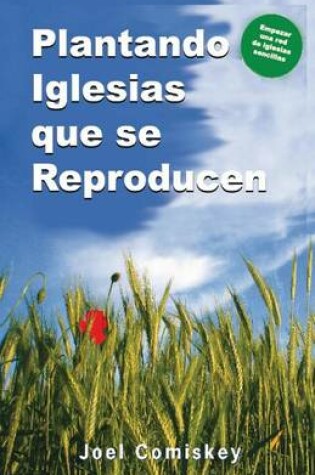 Cover of Plantando Iglesias Que Se Reproducen