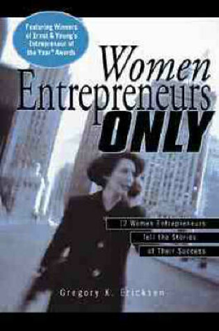 Cover of Women Entrepreneurs Only