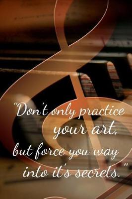 Book cover for Don't Only Practice Your Art