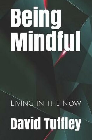 Cover of Being Mindful