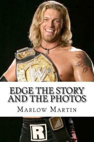 Cover of Edge The Story and The Photos
