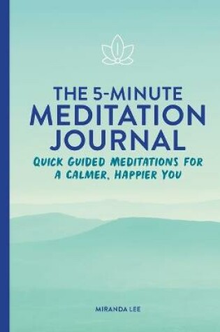 Cover of The 5-Minute Meditation Journal