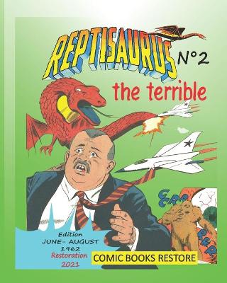 Book cover for Reptisaurus, the terrible n°2