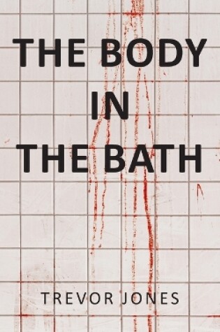 Cover of The Body in the Bath