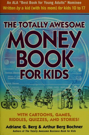 Cover of The Totally Awesome Money Book for Kids