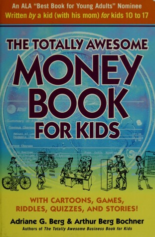 Book cover for The Totally Awesome Money Book for Kids