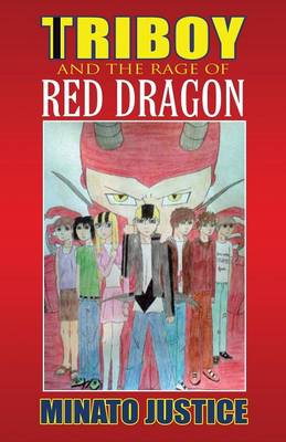 Book cover for Triboy and the Rage of Red Dragon