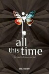 Book cover for All This Time
