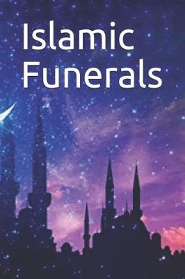 Book cover for Islamic Funerals