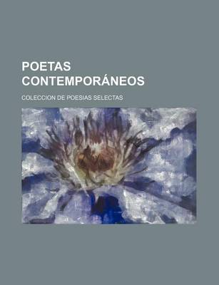 Book cover for Poetas Contemporaneos; Coleccion de Poesias Selectas