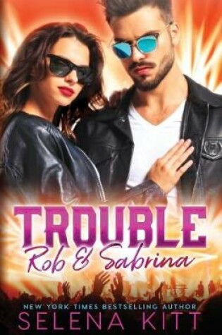 Cover of Trouble Rob and Sabrina