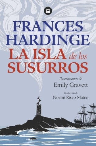 Cover of La Isla de Los Susurros / The Island of Whispers