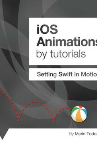 Cover of IOS Animations by Tutorials