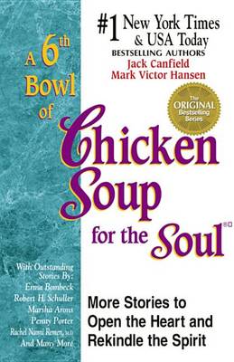 Book cover for A 6th Bowl of Chicken Soup for the Soul