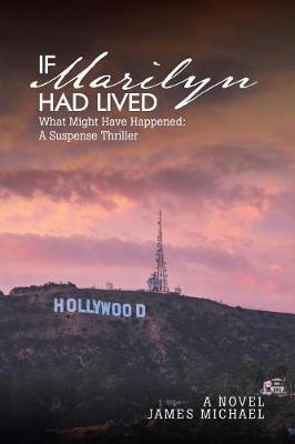 Book cover for If Marilyn Had Lived