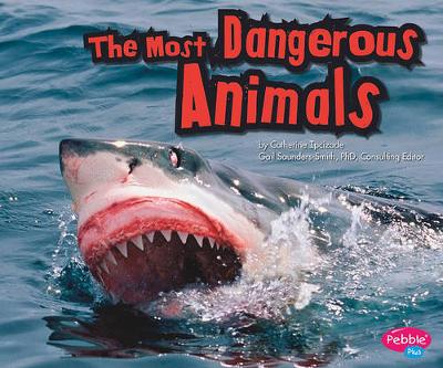 Book cover for The Most Dangerous Animals