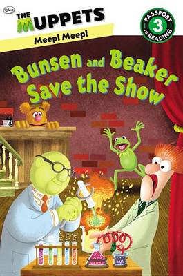 Cover of The Muppets: Bunsen and Beaker Save the Show