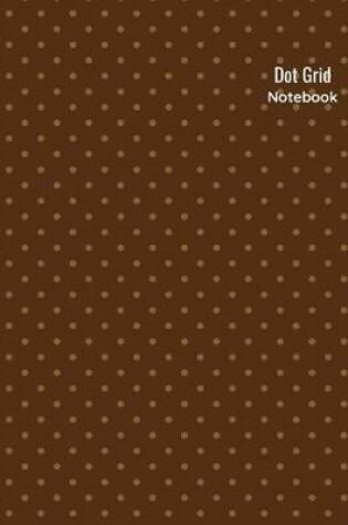 Cover of Dot Grid Notebook